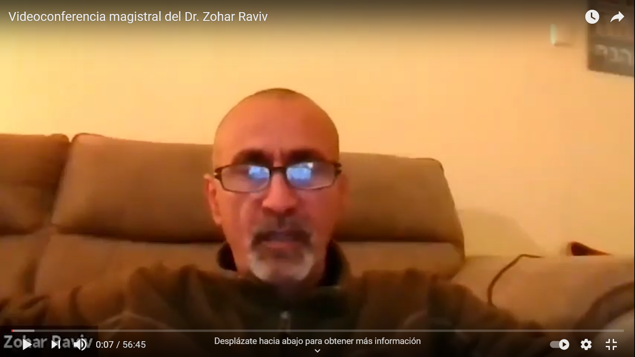 Videoconferencia magistral del Dr. Zohar Raviv